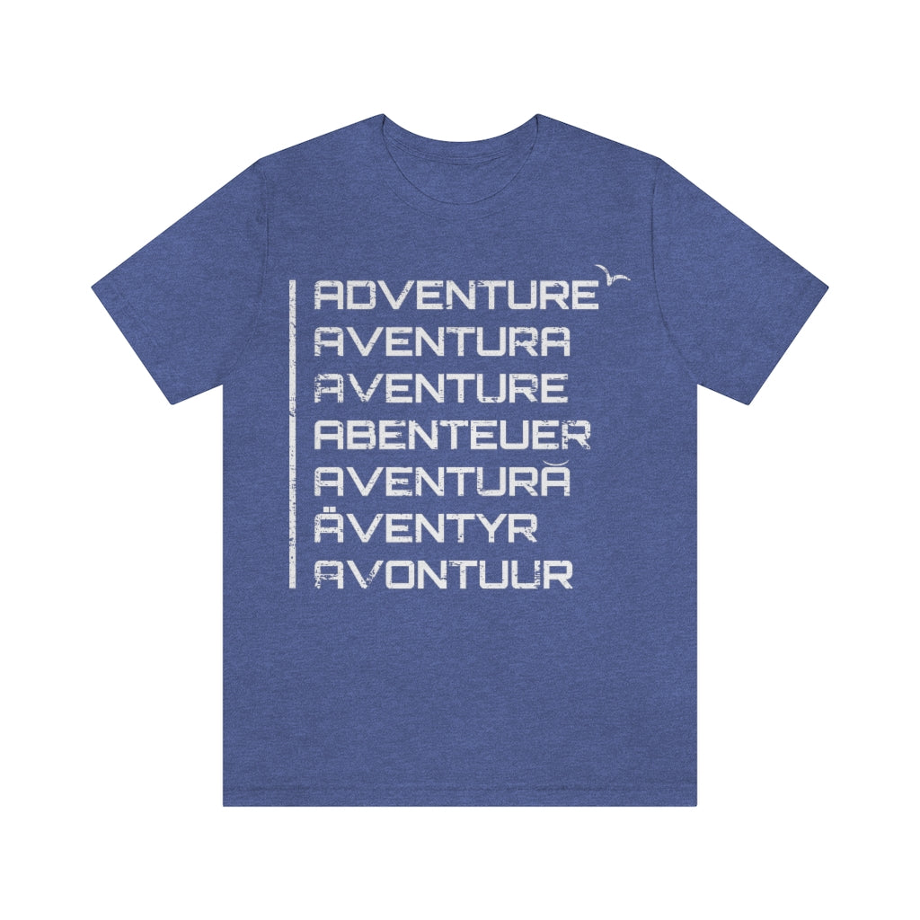 adventure in 7 languages t-shirt