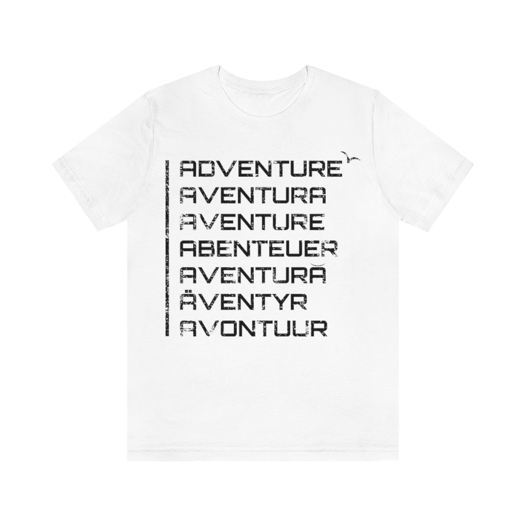 adventure in 7 languages t-shirt