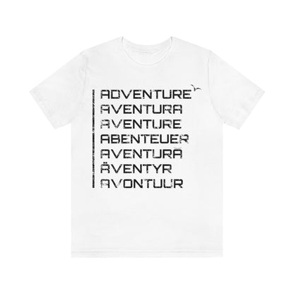 adventure in 7 languages t-shirt